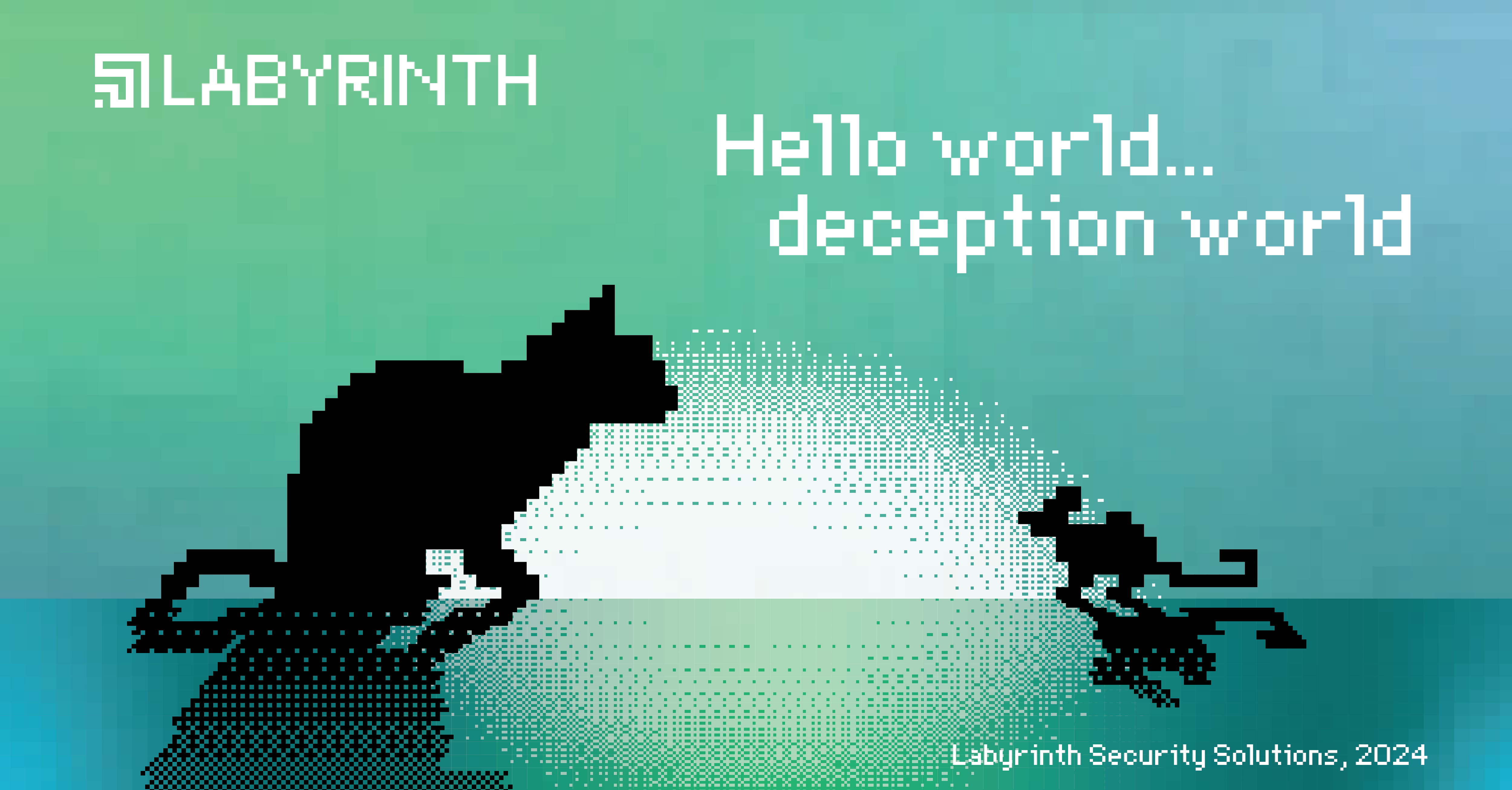 Hello World… deception world