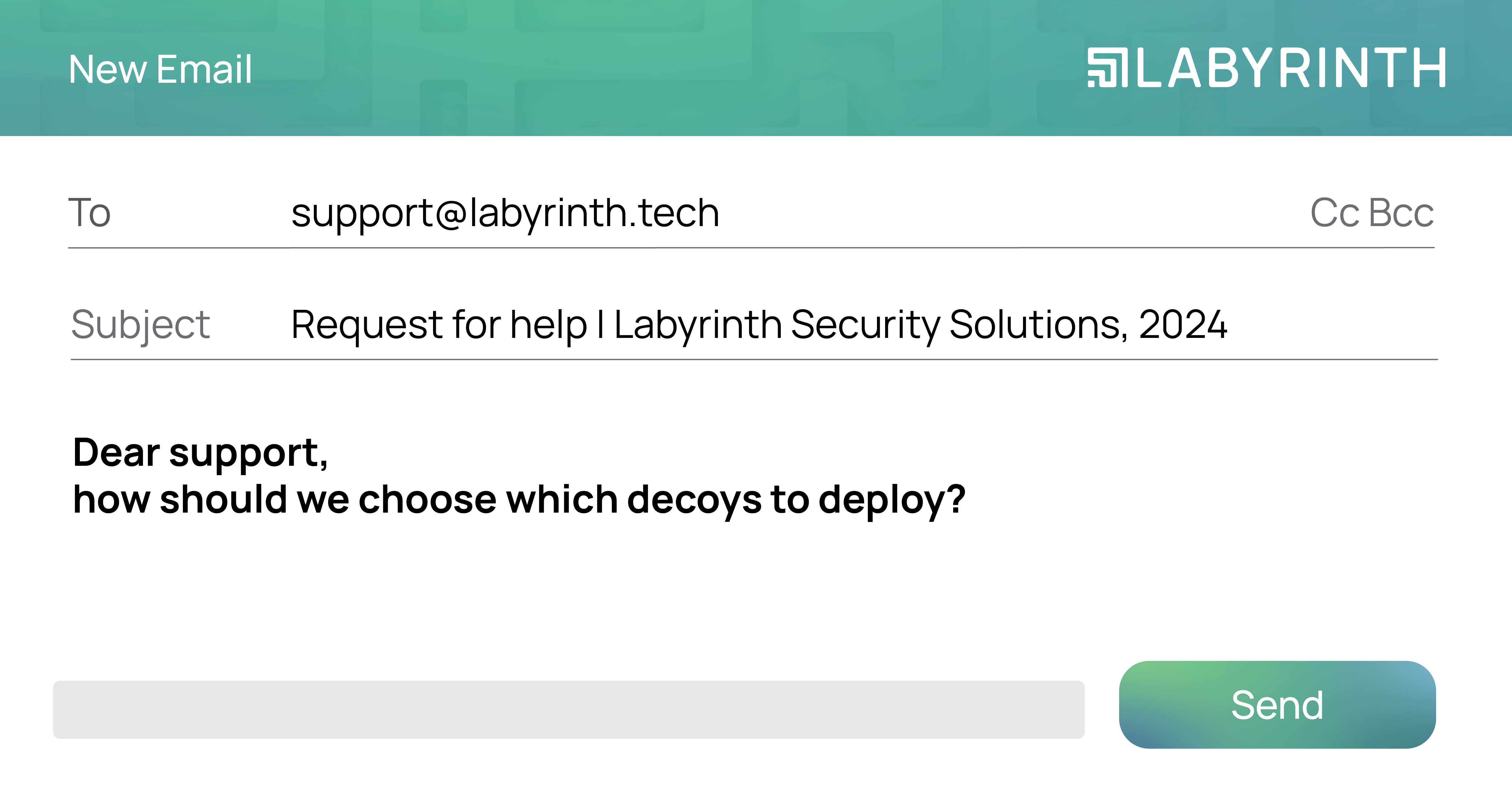 Dear support, how should we choose which decoys to deploy?